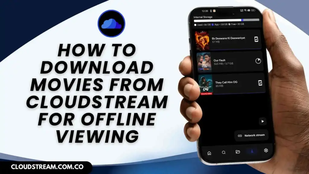 How to Download Movies from CloudStream for Offline Viewing